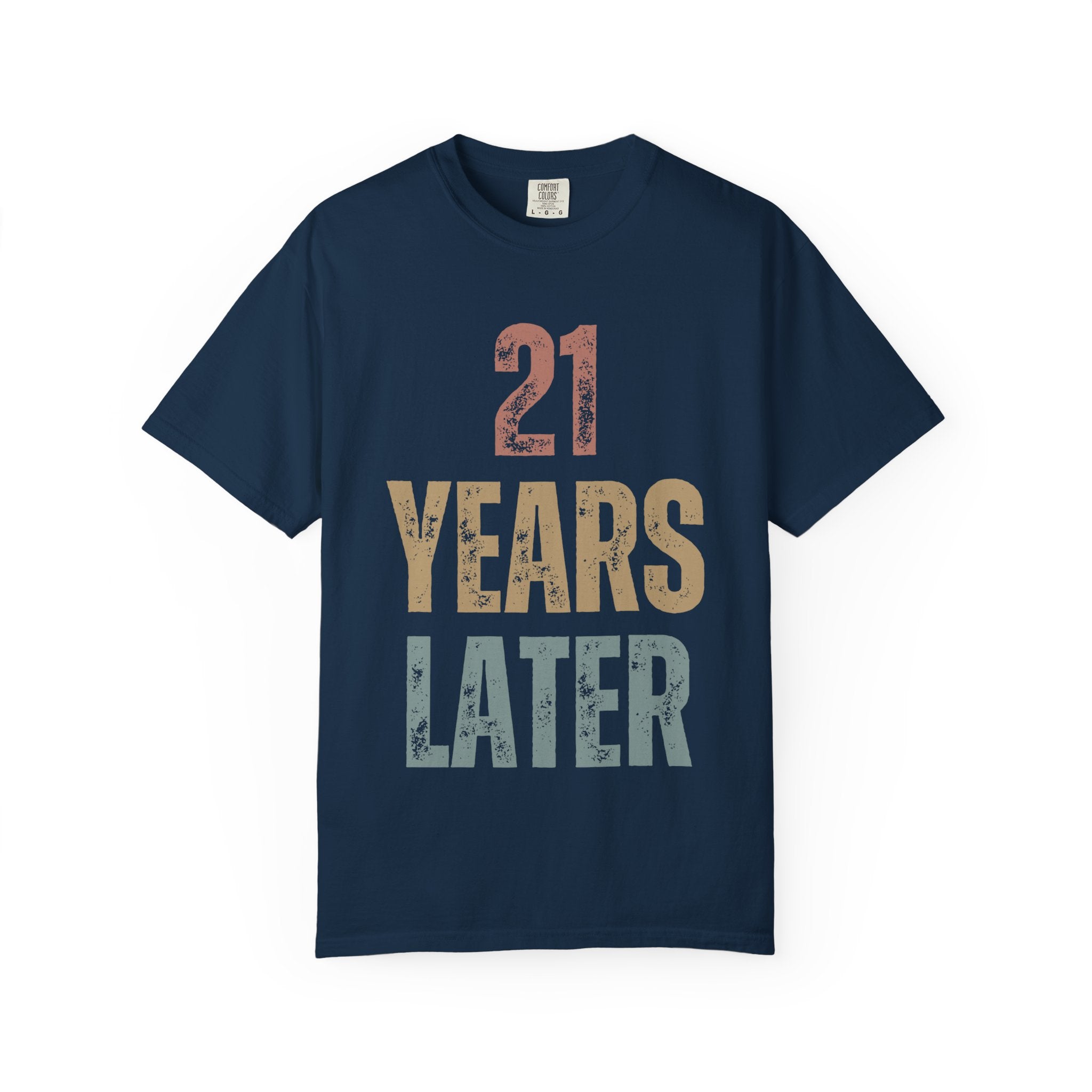 Retro '21 Years Later' Unisex T-Shirt