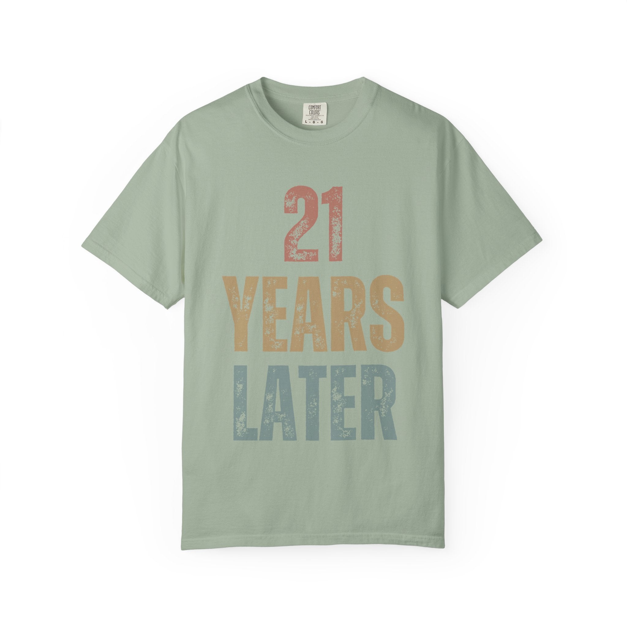 Retro '21 Years Later' Unisex T-Shirt