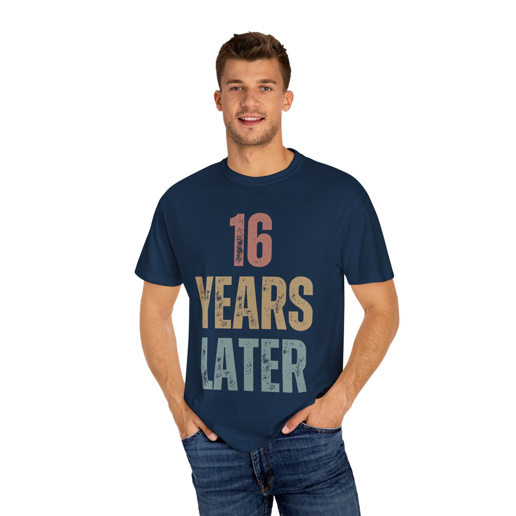 Retro '16 Years Later' Unisex T-Shirt