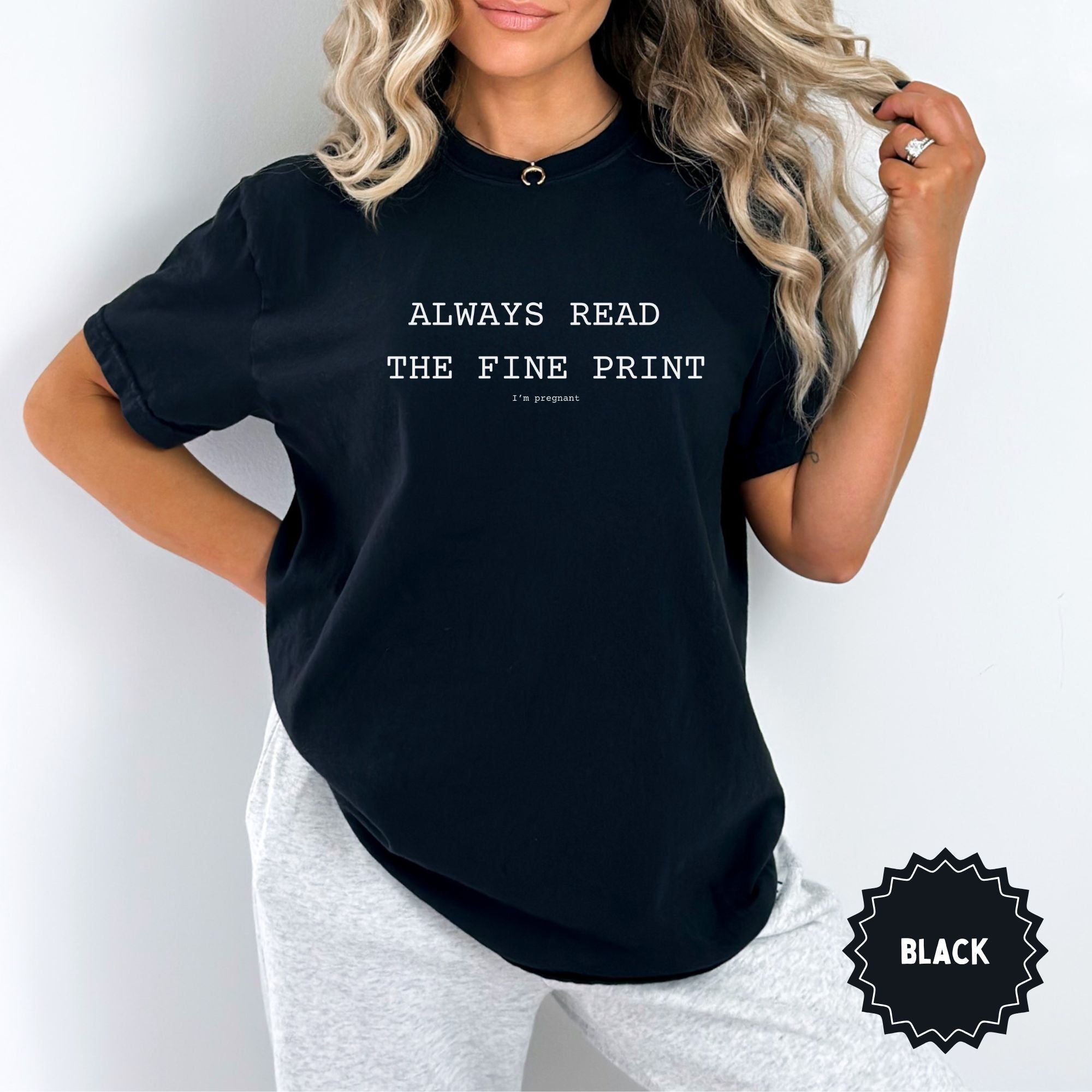 Pregnancy Announcement - Always Read the Small Print I'm Pregnant