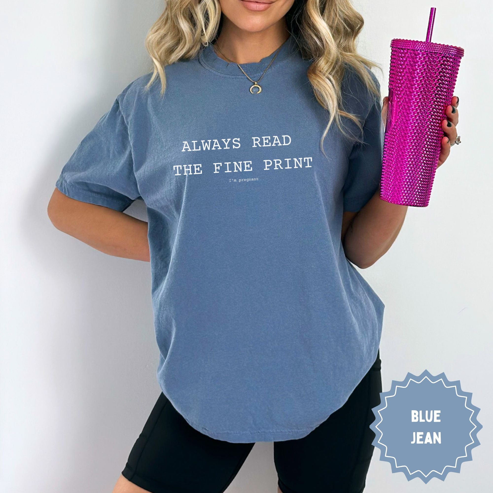 Pregnancy Announcement - Always Read the Small Print I'm Pregnant