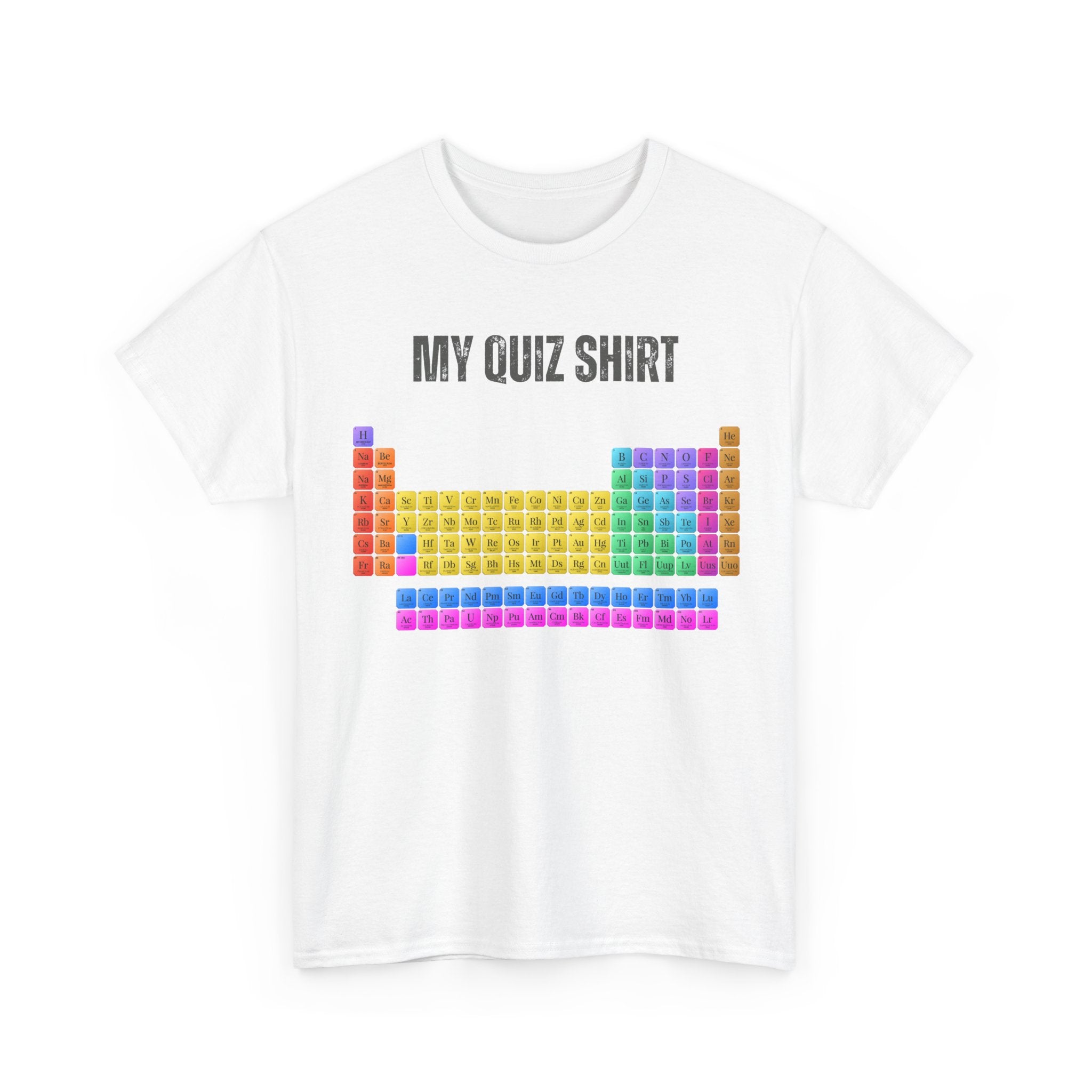 Quiz Shirt T‑Shirt — Colorful Periodic Table Graphic Tee