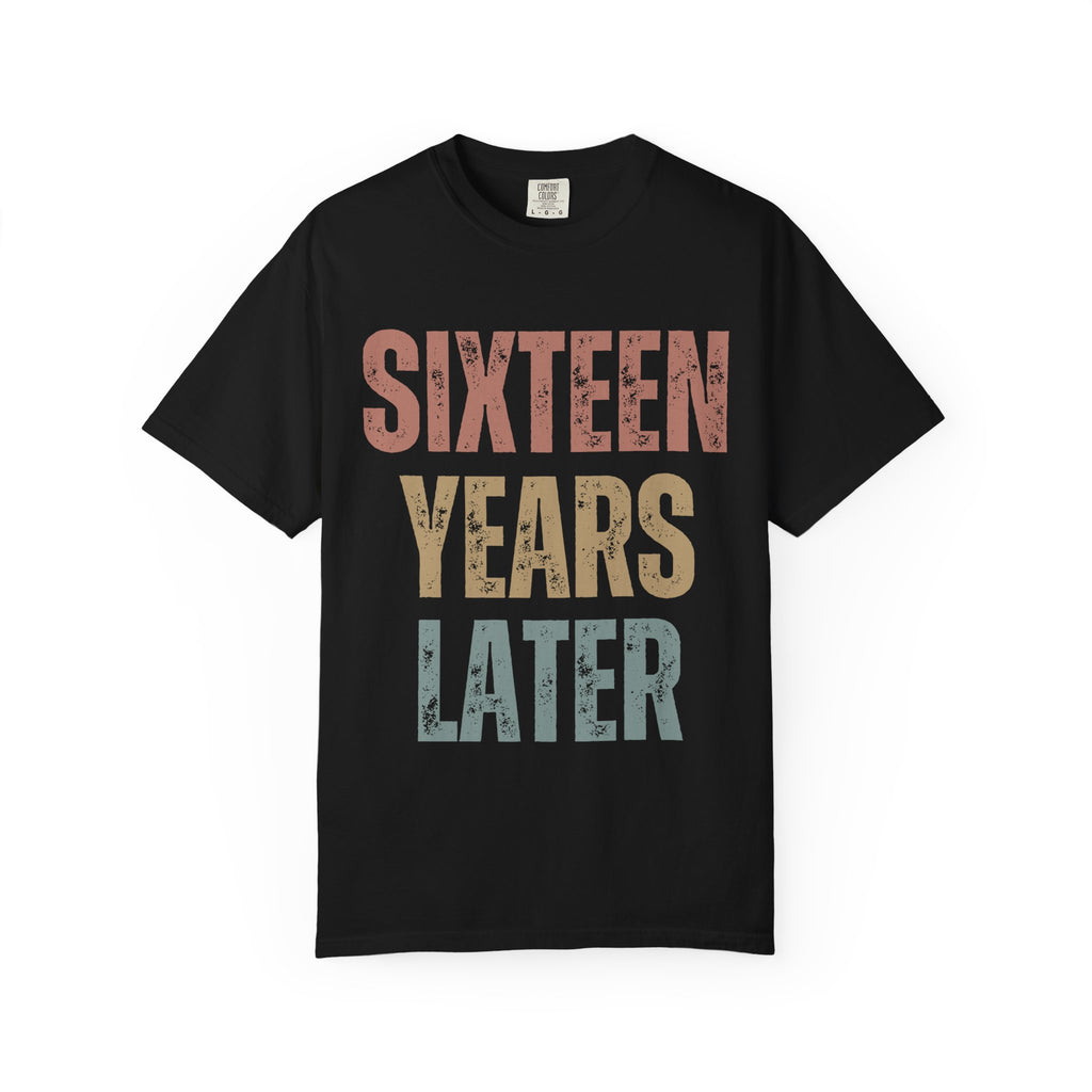 Retro 'Sixteen Years Later' Unisex T-Shirt