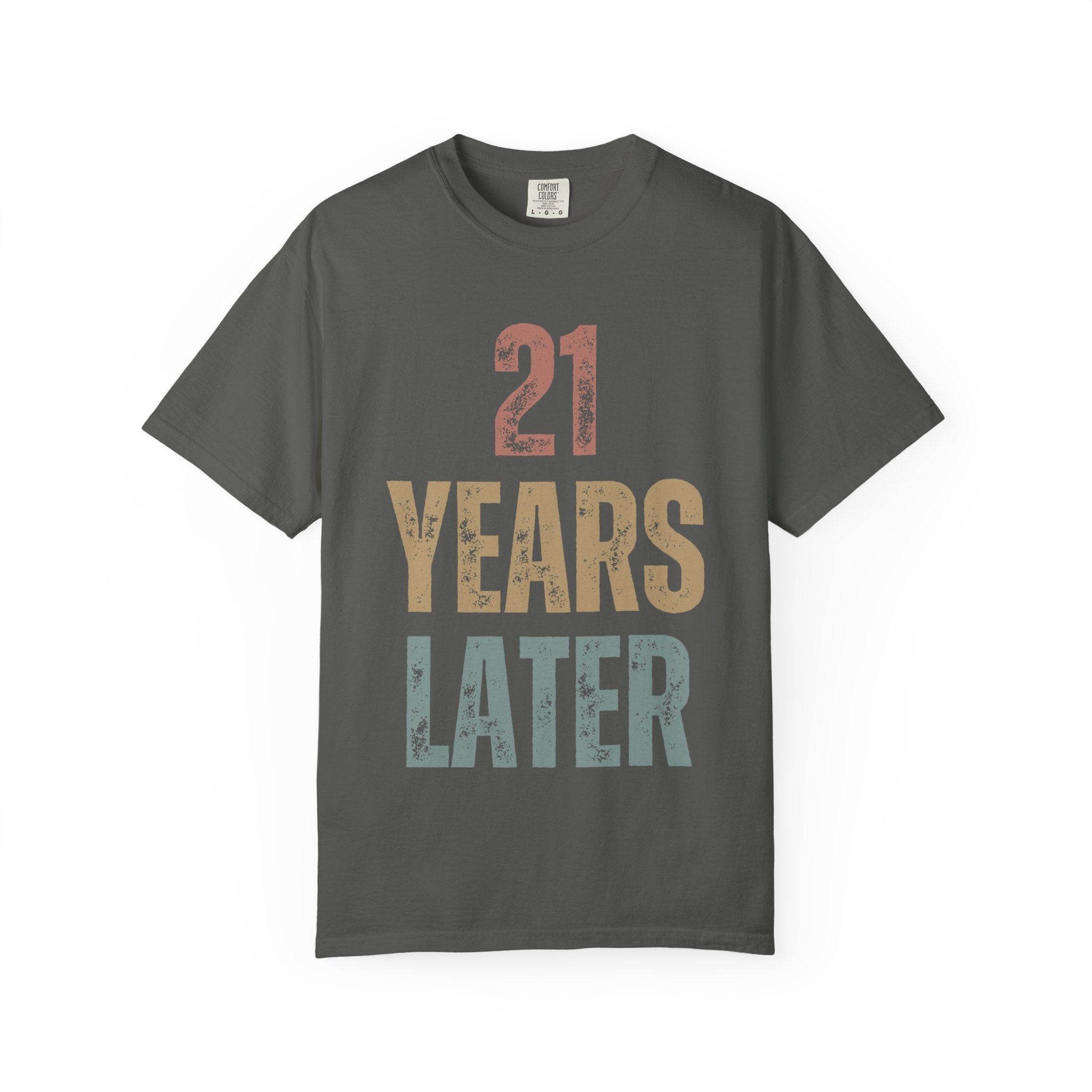 Retro '21 Years Later' Unisex T-Shirt